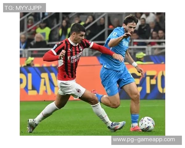 国王杯激战：AC米兰险胜那不勒斯红牌事件引发全场热议