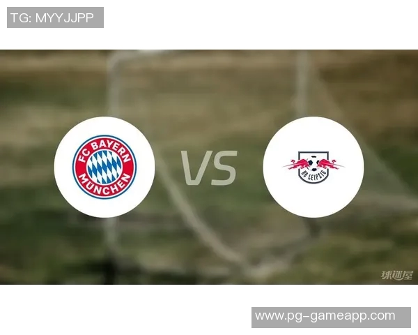 德甲激战：拜仁逆转莱比锡4-3全场沸腾战术解析